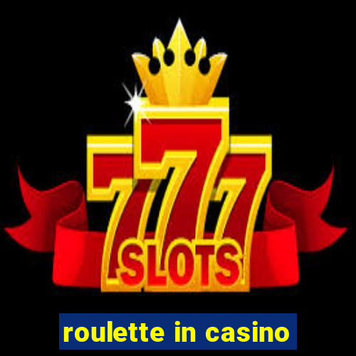 roulette in casino