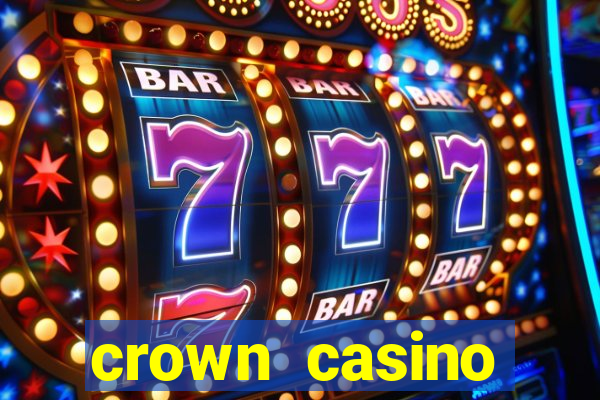 crown casino australia melbourne