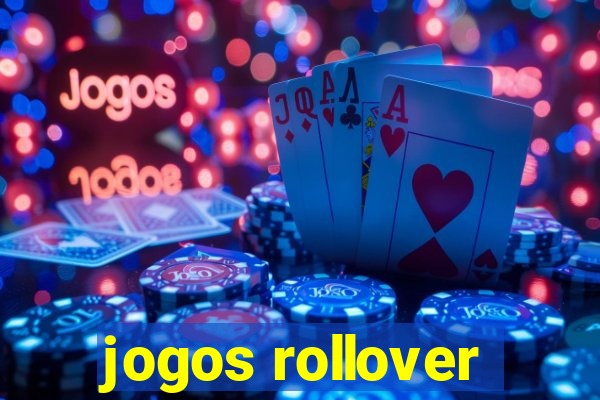 jogos rollover