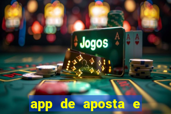 app de aposta e ganha dinheiro