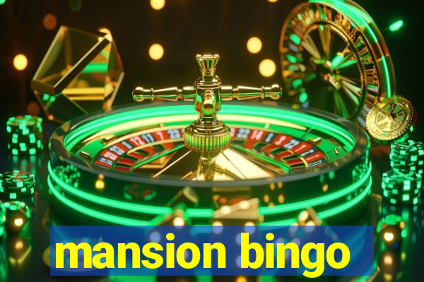 mansion bingo