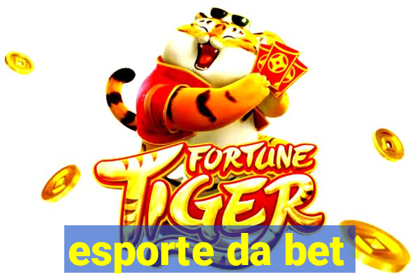 esporte da bet