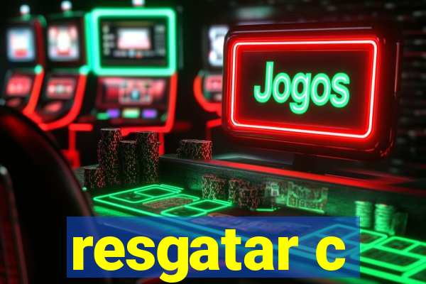 resgatar c