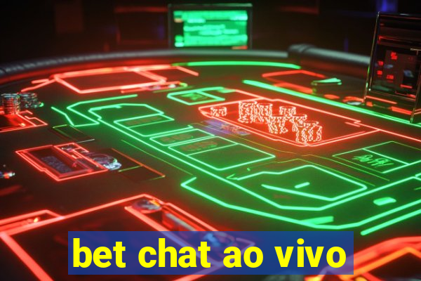 bet chat ao vivo