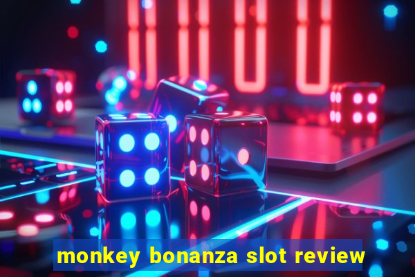 monkey bonanza slot review