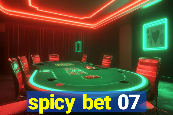 spicy bet 07