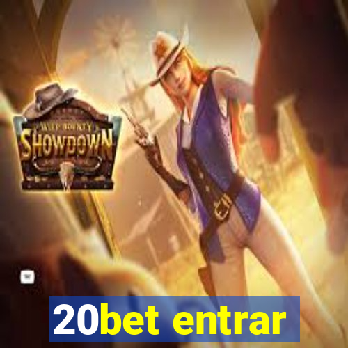 20bet entrar