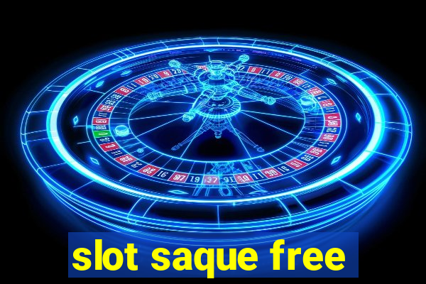 slot saque free