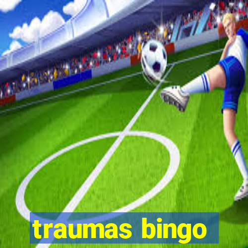 traumas bingo