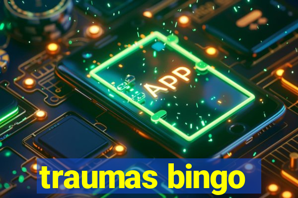 traumas bingo