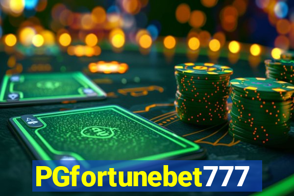 PGfortunebet777