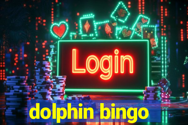 dolphin bingo