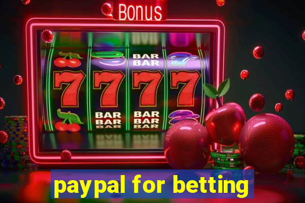 paypal for betting