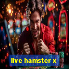 live hamster x