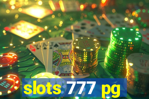 slots 777 pg