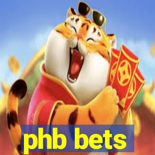 phb bets