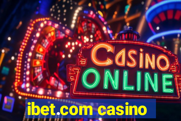 ibet.com casino