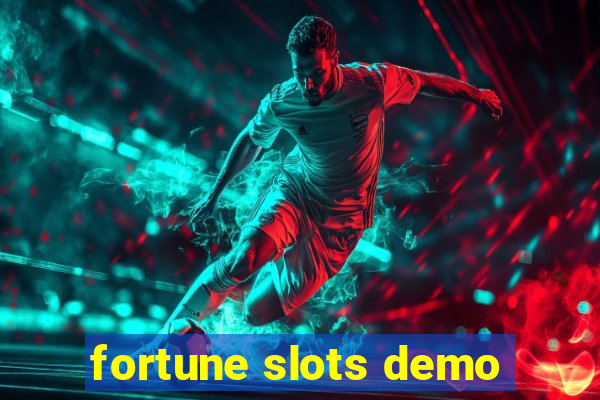 fortune slots demo