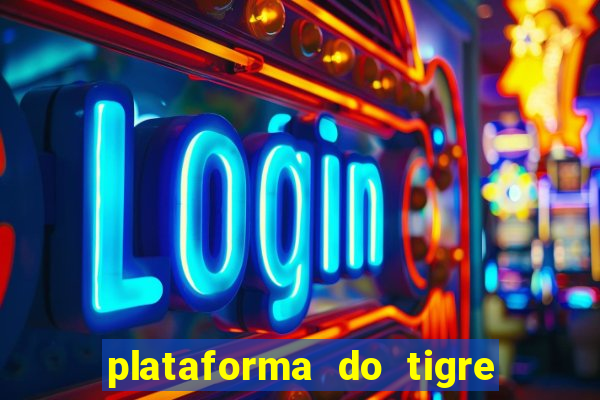 plataforma do tigre que paga