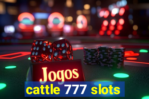 cattle 777 slots