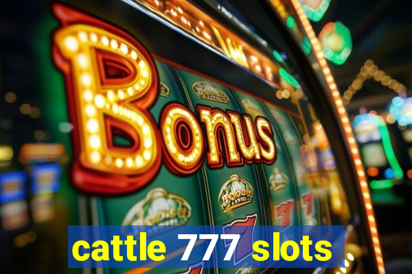 cattle 777 slots