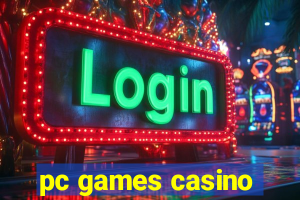 pc games casino