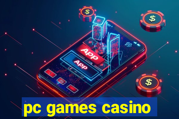 pc games casino