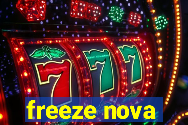 freeze nova