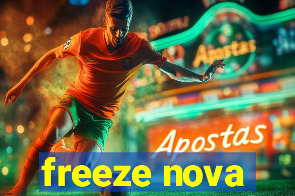 freeze nova