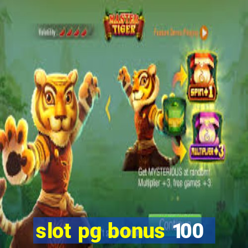 slot pg bonus 100