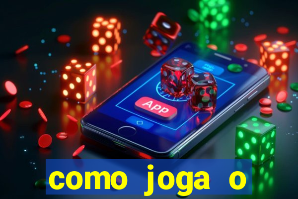 como joga o fortune tiger