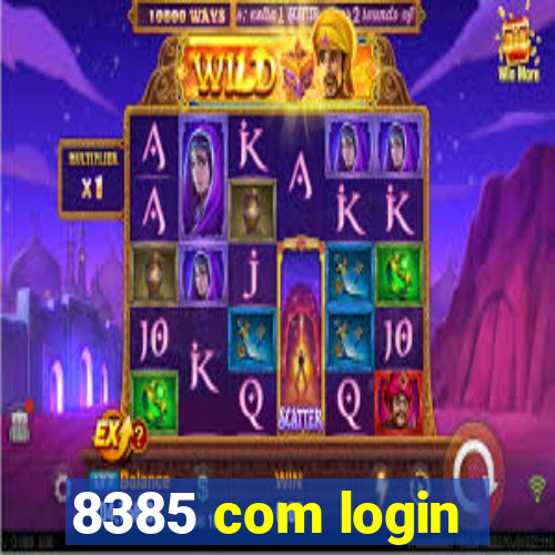 8385 com login