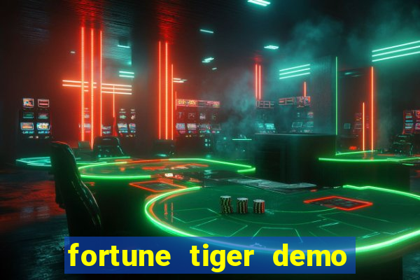 fortune tiger demo grátis pg