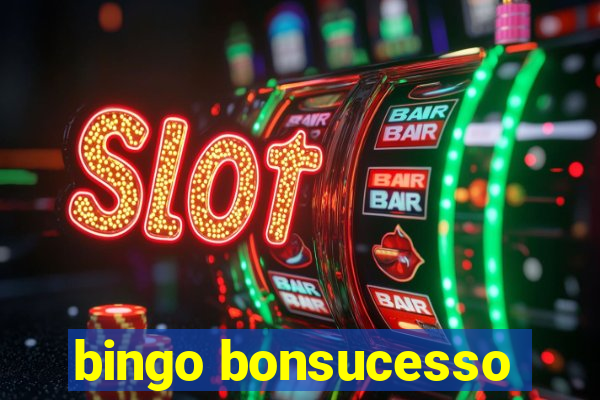 bingo bonsucesso