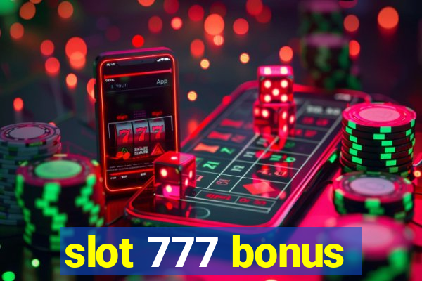 slot 777 bonus