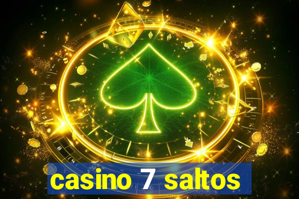 casino 7 saltos