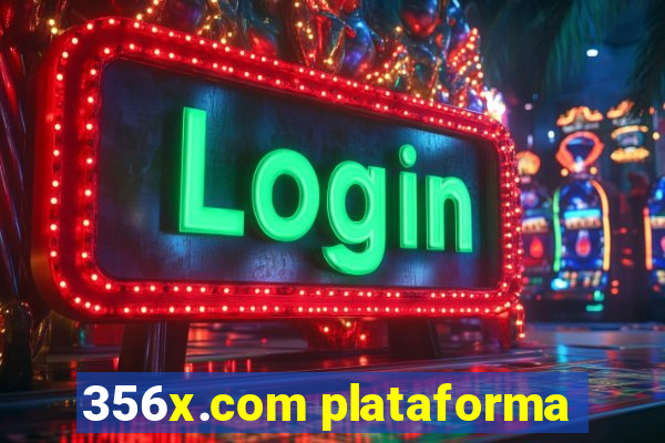 356x.com plataforma