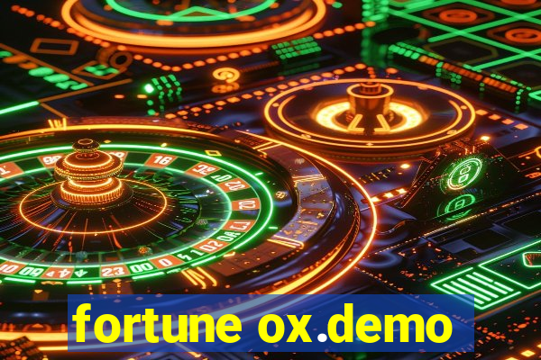 fortune ox.demo