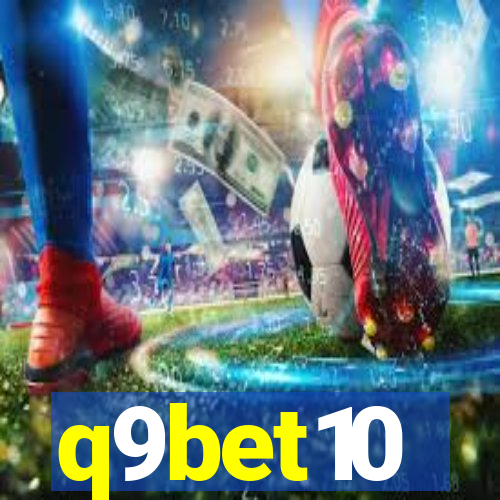 q9bet10