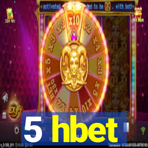 5 hbet