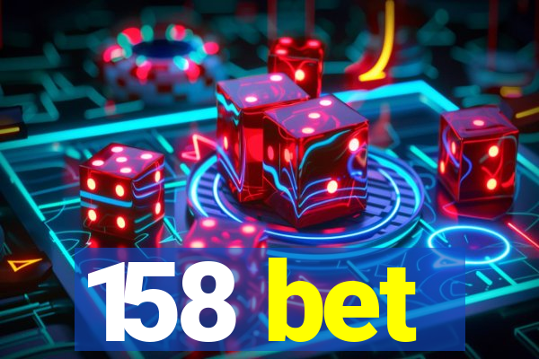 158 bet