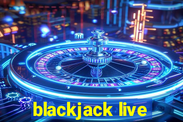 blackjack live