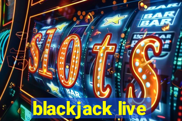 blackjack live