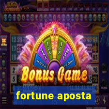 fortune aposta