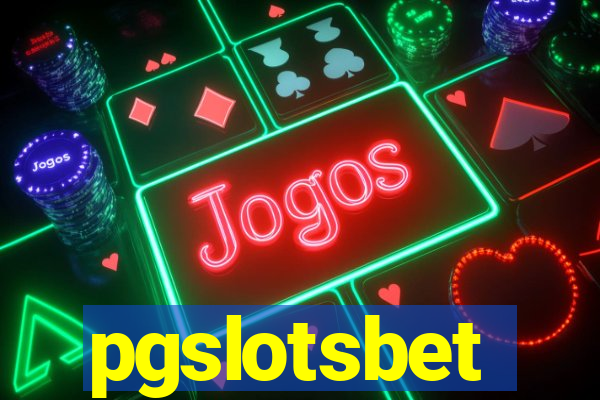 pgslotsbet