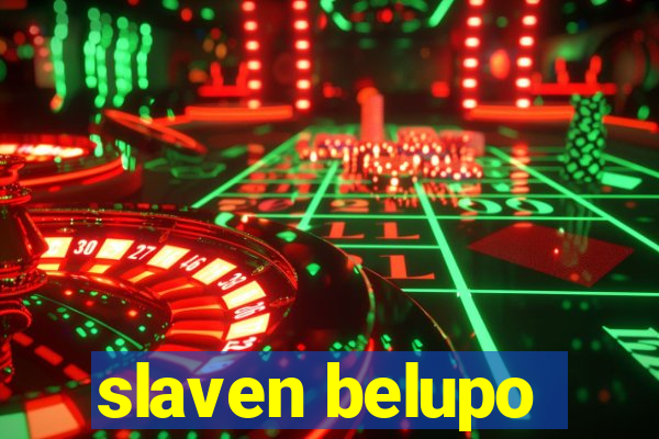 slaven belupo