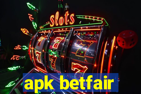 apk betfair