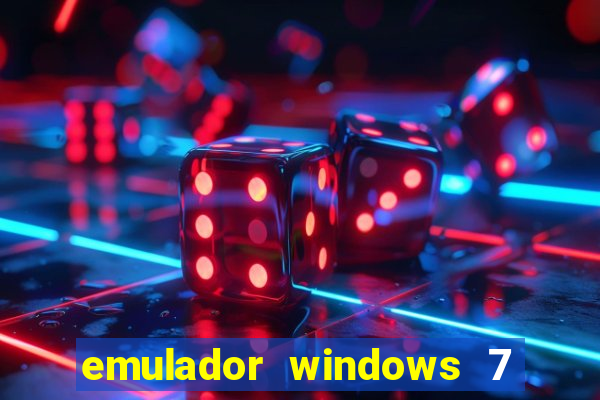 emulador windows 7 32 bits