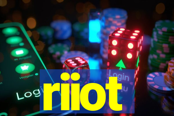 riiot