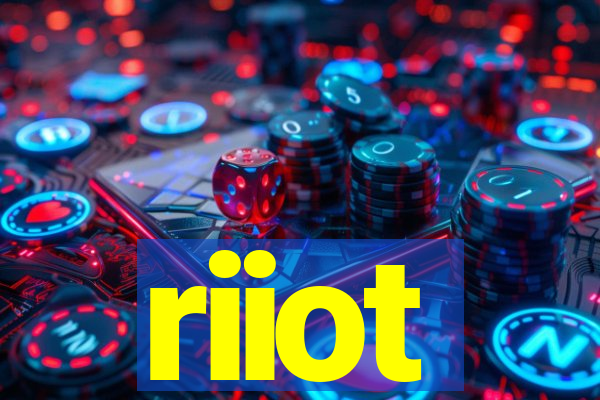 riiot